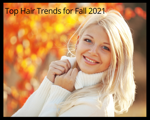 Fall Hair 2021