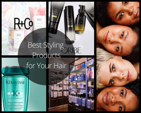 Best Styling Products for Your Hair - Elan Hair Green Hills