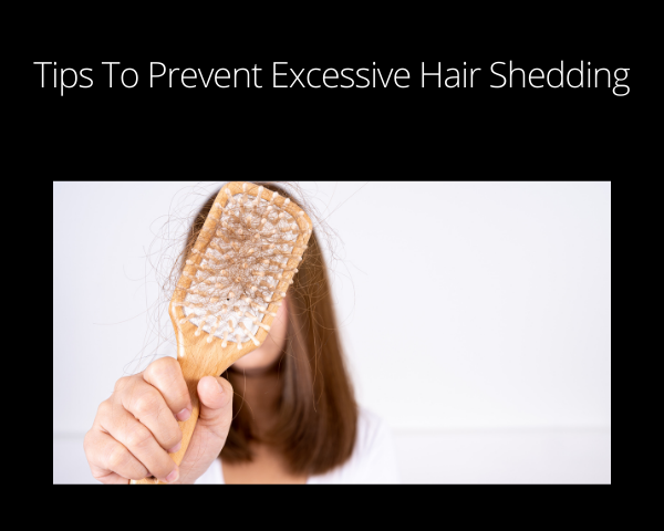 excessive hair shedding