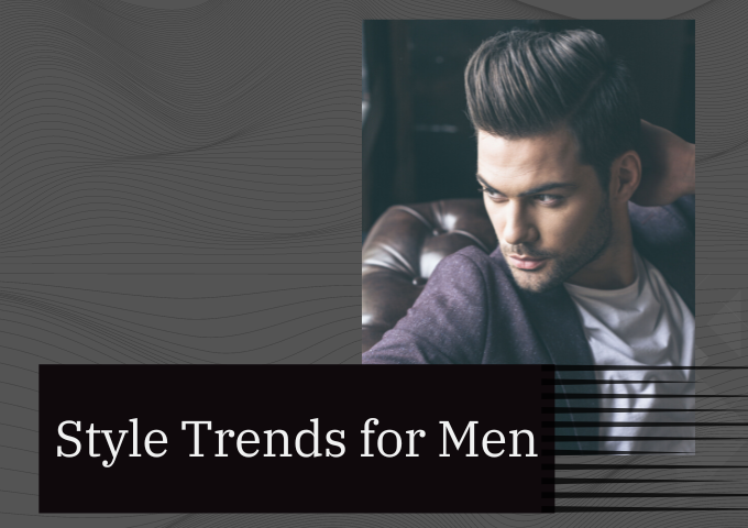 Style Trends for Men