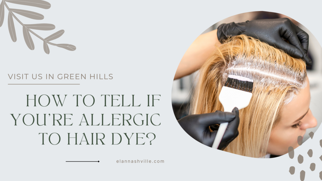 How to Tell if You’re Allergic to Hair Dye