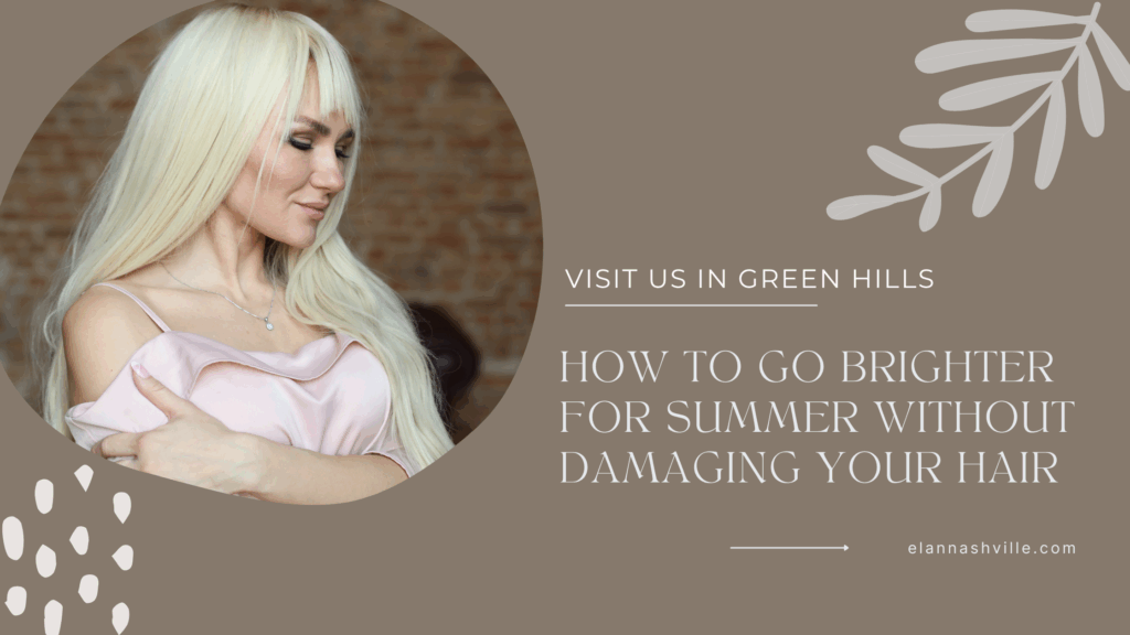 Bright Summer Hair