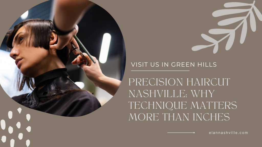Nashville Precision Hairstyling